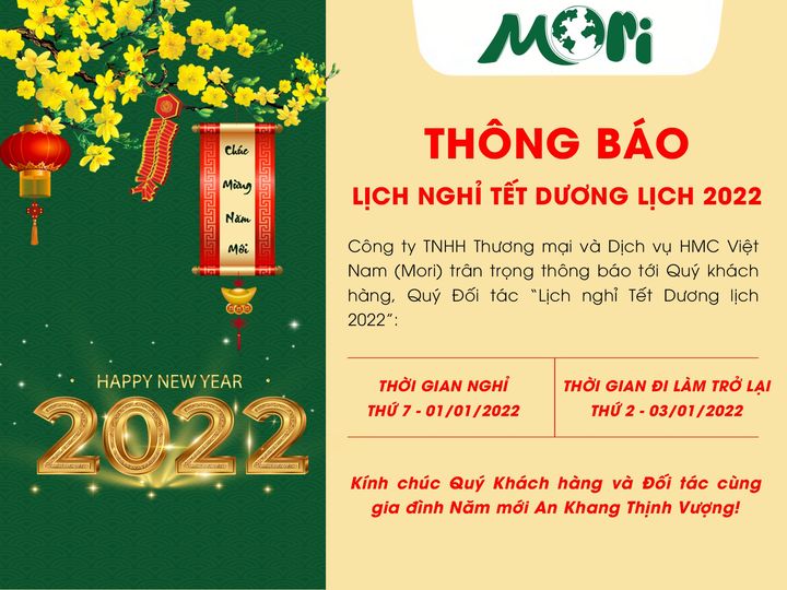 Mori Việt Nam thông báo lịch nghỉ tết dương lịch 2022